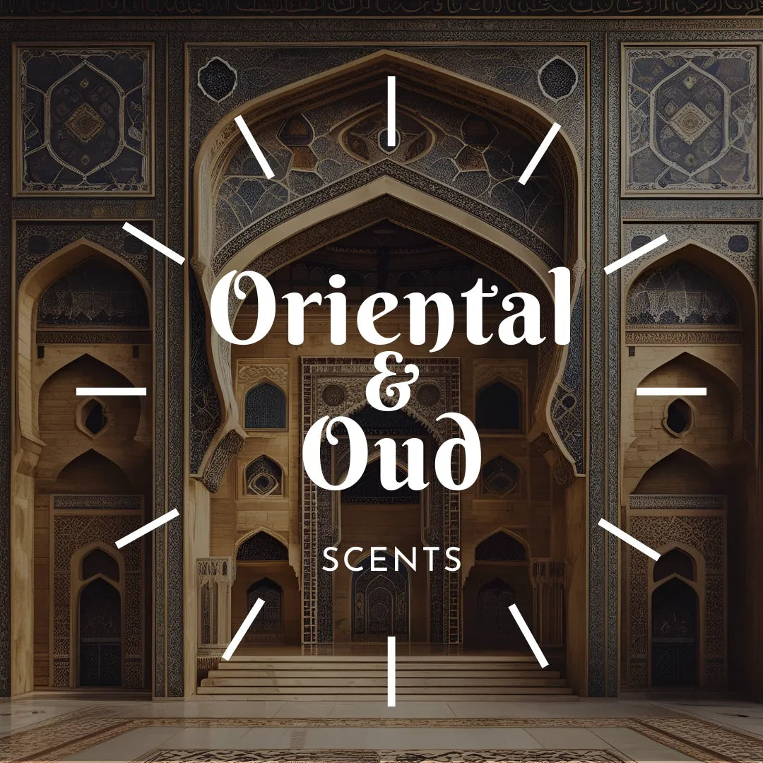 Oriental and Oud Scents