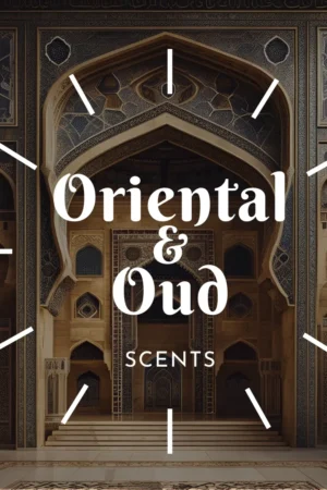 Oriental & Oud